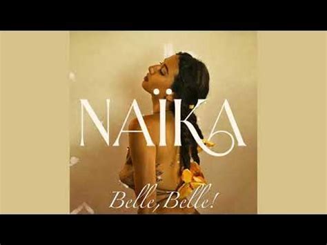 Belle, Belle! (English Translation) – Naïka .